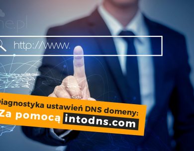 Jak diagnozować konfigurację DNS dla domeny?